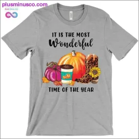 Its the most wonderful time of the year T-Shirts